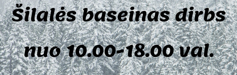 2019 m. gruodžio 24 d. pirtys veiks nuo 10.00-18.00 val.!