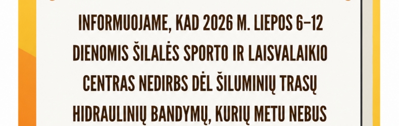 Informacija lankytojams!