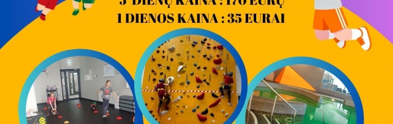 Kviečiame registruotis į sporto stovyklą!