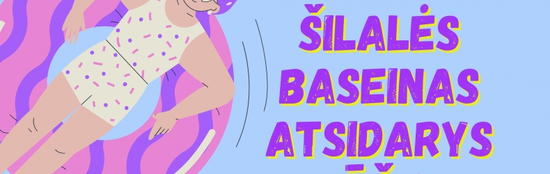 Šilalės baseinas atsidarys rugpjūčio 21 dieną