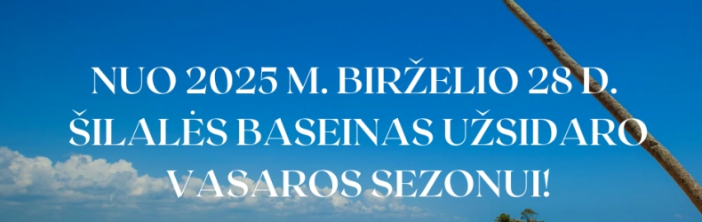 Šilalės baseinas užsidaro vasaros sezonui!