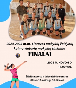 2024-2025 m.m. Lietuvos mokyklų žaidynių kaimo vietovių mokyklų finalinės varžybos